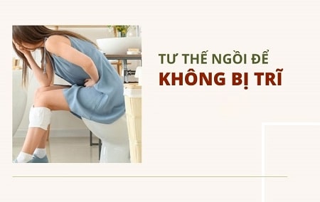 Ngồi sai tư thế có làm bệnh trĩ nặng hơn không ?