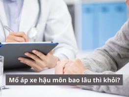 Mổ áp xe hậu môn bao lâu thì khỏi