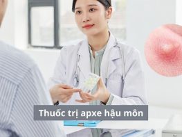 Thuốc trị apxe hậu môn