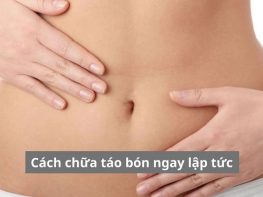 Cách chữa táo bón ngay lập tức